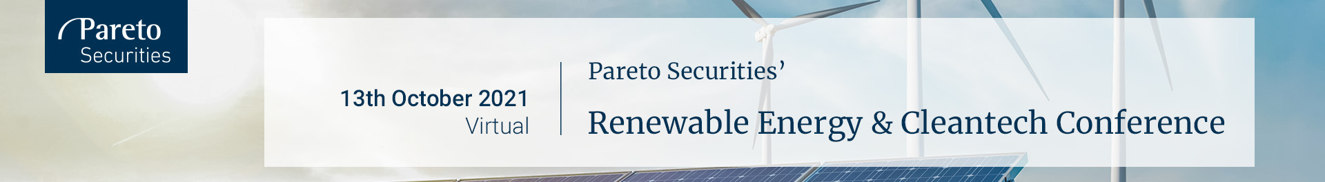 Header image for Pareto Securities’ Renewable Energy & Cleantech Conference