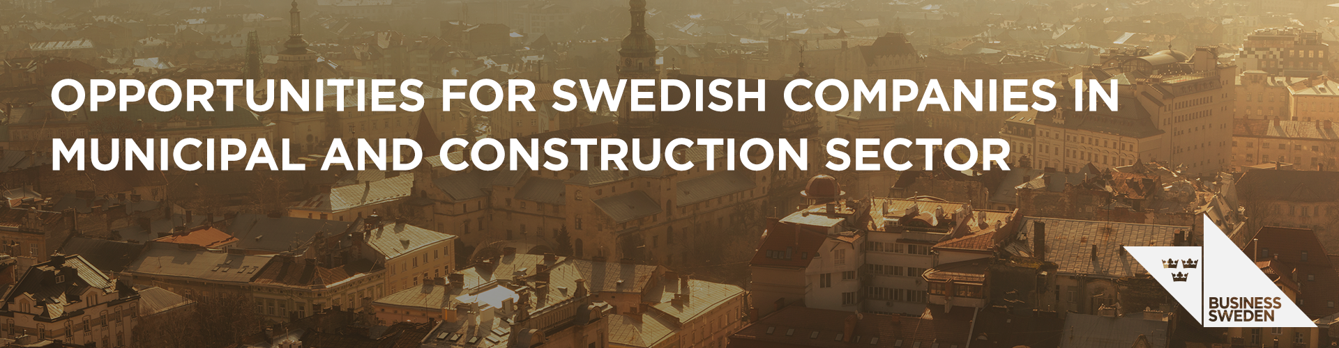 Header image for Webinar: Team Sweden Talks: Nefco’s Programmatic Activities in Ukraine – Opportunities for Swedish Companies in Municipal and Construction Sector