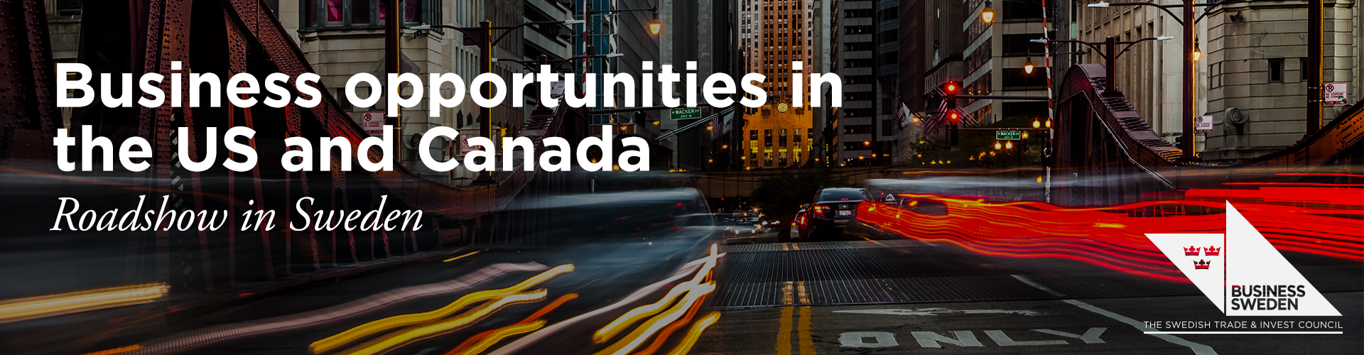 Header image for Business opportunities in the US and Canada - Roadshow in Sweden
