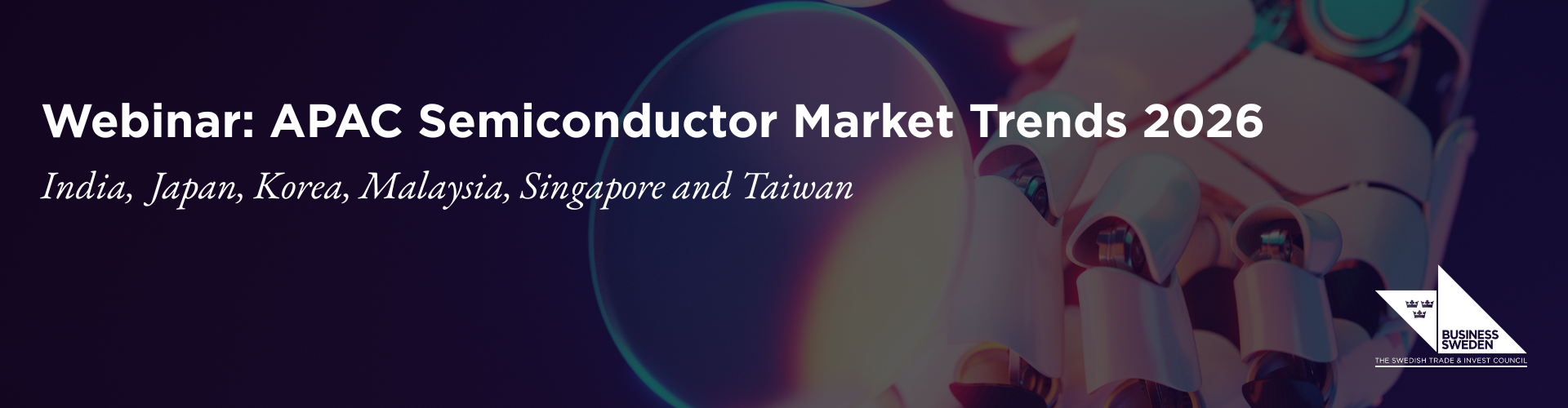 Header image for Webinar: APAC Semiconductor Market Trends 2026