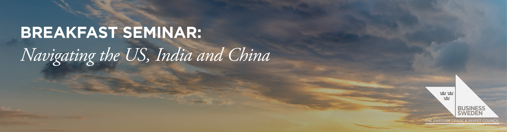 Header image for Breakfast seminar: Navigating the US, India and China - Stockholm