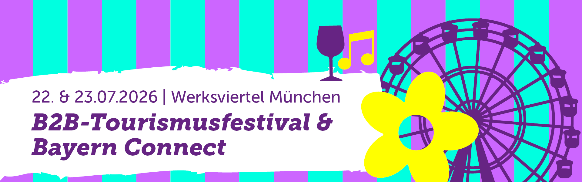 Header-Bild für B2B-Tourismusfestival & Bayern Connect