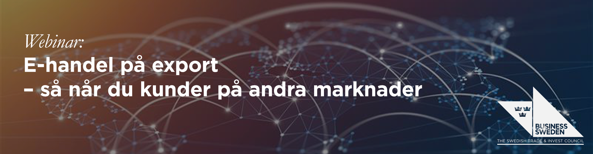 Huvudbild för Webinar: E-handel på export - så når du kunder på andra marknader