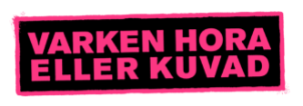 Profilbild för Varken Hora Eller Kuvad 