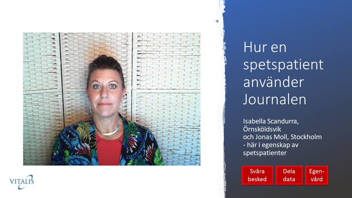 Profilbild för Hur använder en spetspatient Journalen?