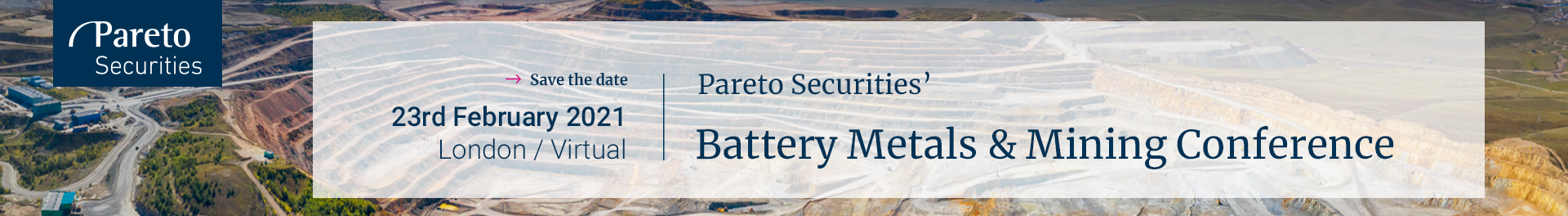 Header image for Pareto Securities’ Battery Metals & Mining Conference Event