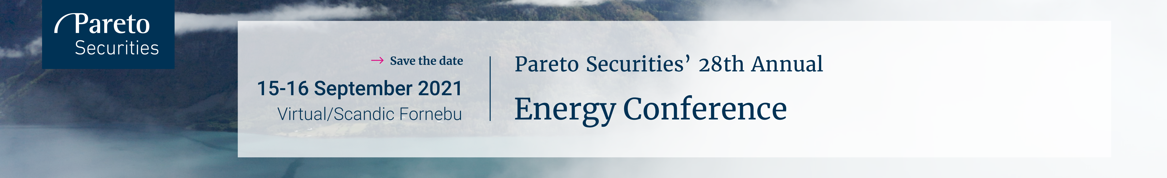 Header image for Pareto Securities’ 28th annual Energy Conference