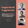 Profile image for Ungas rätt till trygg bostad