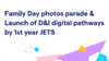 Profile image for Family Day photos parade & Launch of D&I digital pathways by 1st year JETS