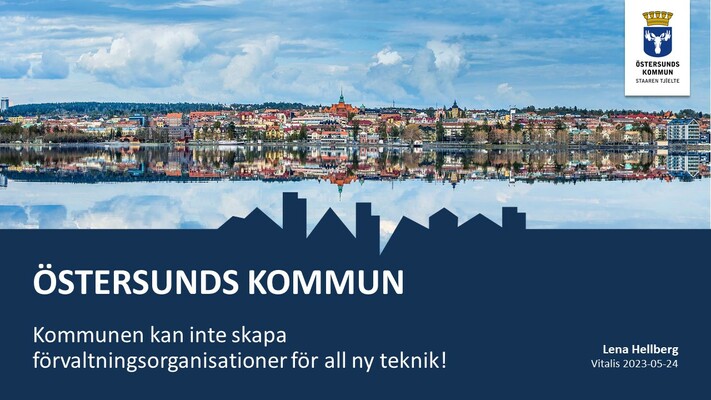 Profile image for Kommunen kan inte skapa förvaltningsorganisationer för all ny teknik!