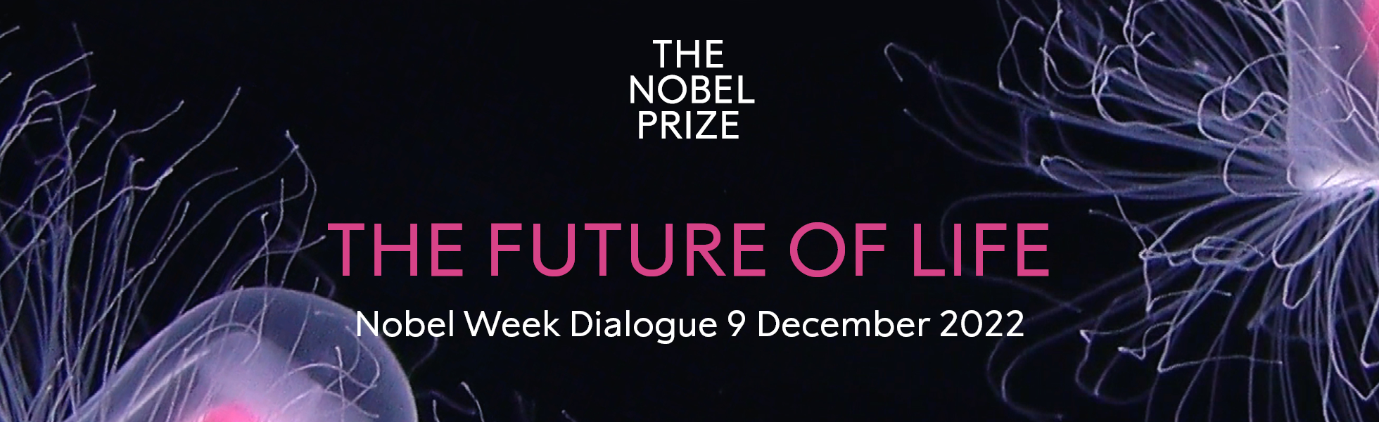 Header image for The future of life - Nobel Week Dialogue 2022