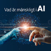 Profile image for 87. Vad är mänskligt i AI?