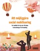 Profile image for Att möjliggöra social mobilisering