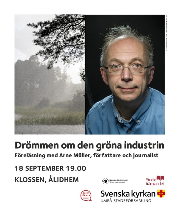 Profilbild för Drömmen om den gröna industrin - Föreläsning med Arne Müller
