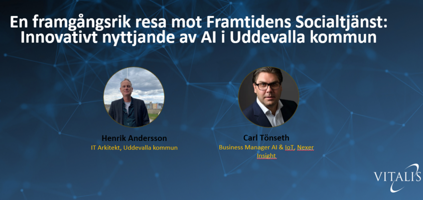 Profile image for En framgångsrik resa mot Framtidens Socialtjänst: Innovativt nyttjande av AI i Uddevalla kommun. 