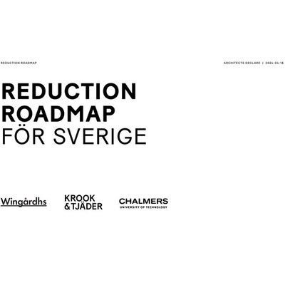 Profilbild för En svensk Reduction Road Map - hållbart byggande enligt Parisavtalet