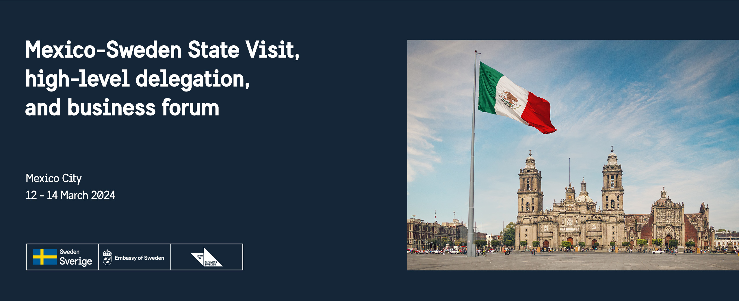 Header image for Mexico-Sweden State Visit, high-level delegation, and business forum: Innovating a sustainable future