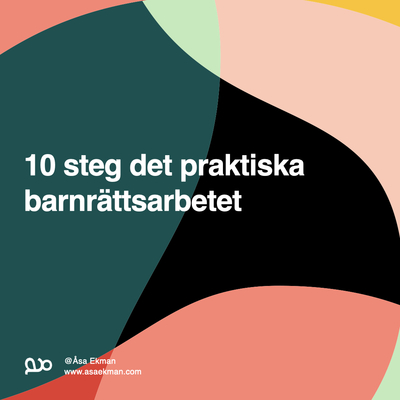 Profilbild för 10 steg i det praktiska barnrättsarbetet