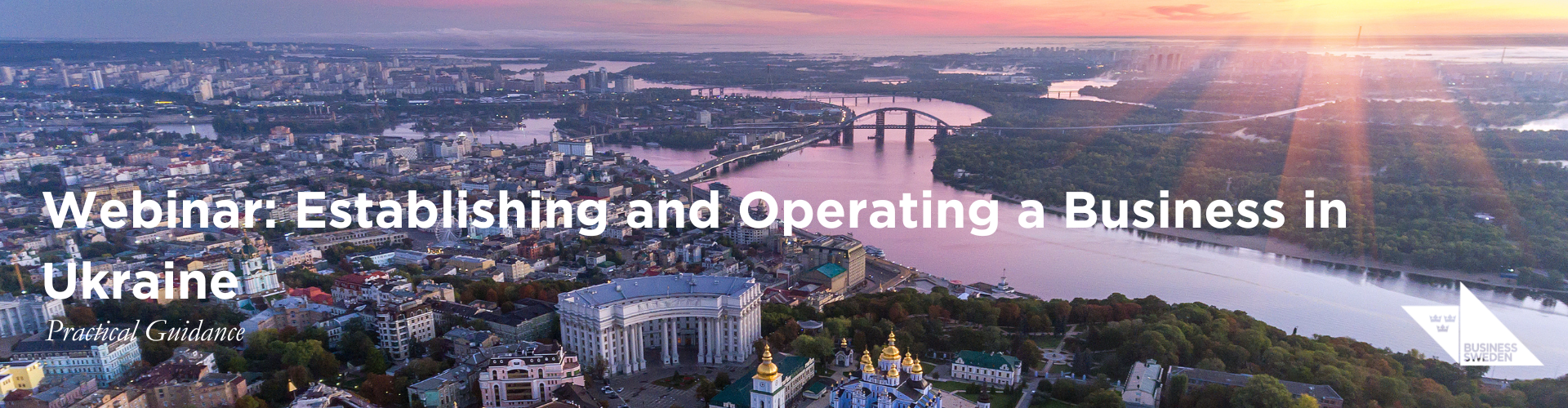 Header image for Establishing and Operating a Business in Ukraine: Practical Guidance 