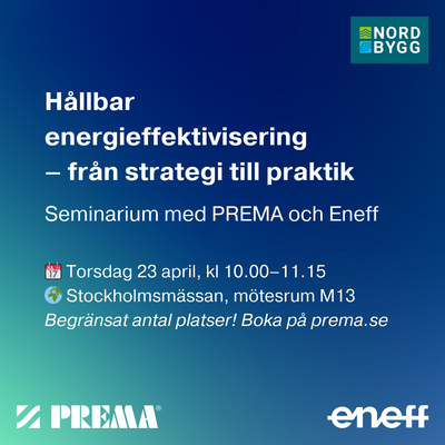 Profilbild för Seminarium med PREMA och Eneff på Nordbygg 2026