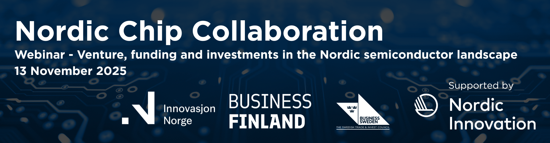 Header image for Webinar: Venture, funding and investment in the Nordic semiconductor landscape