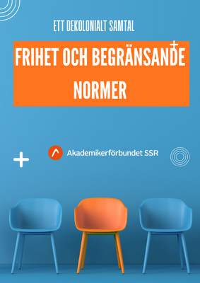 Profilbild för Frihet – och begränsande normer inom svensk arbetsliv