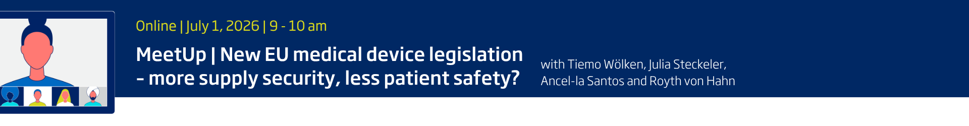 Header image for TÜV MeetUp: New EU medical device legislation – more supply security, less patient safety?